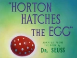 Horton Hatches the Egg (short)