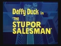The Stupor Salesman Title Card