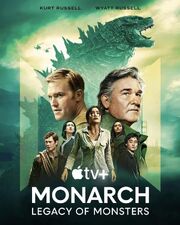 Monarch legacy of monsters monsterverse 2023 poster