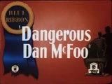 Dangerous Dan McFoo