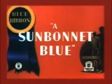 A Sunbonnet Blue