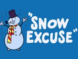 Snow Excuse