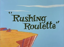 RushingRoulette
