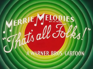 "That's all Folks!"