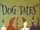 Dog Tales
