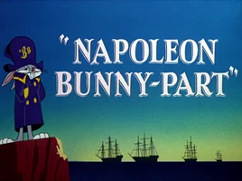 Napoleon Bunny-part Title Card