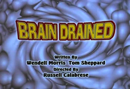 Brain Drained Title Card