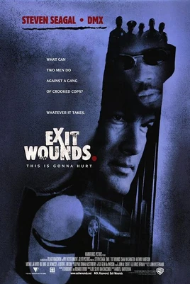 Exit Wounds (movie poster)