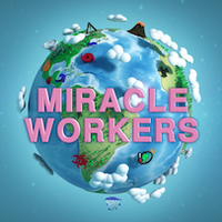 Miracle Workers Warner Bros Entertainment Wiki Fandom Paul garnes (7 episodes, 2019). miracle workers warner bros