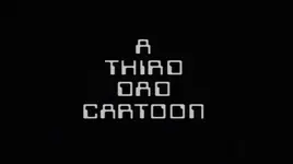 A Third Dad Cartoon title card