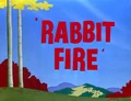 Rabbit Fire Title Card