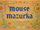 Mouse Mazurka