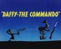 Daffy-The Commando Title Card