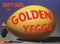 Golden Yeggs Title Card