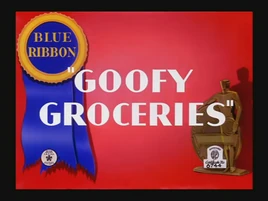 Goofy Groceries Blue Ribbon Title Card