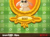 Goat (Green Eggs and Ham)