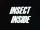 Insect Inside
