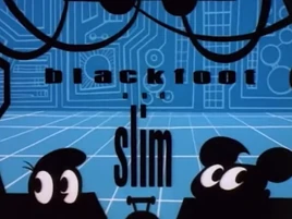 Blackfoot and Slim