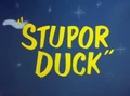 Stupor Duck Title Card