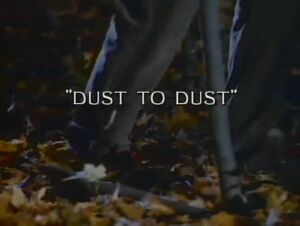 Dust to Dust title card