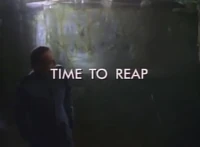 Time to Reap title card