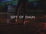 Seft of Emun title card