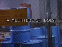 A Multitude of Idols title card