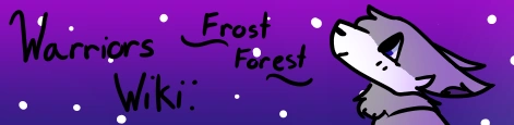 Warrior Cats Frost Forest Wiki Fandom