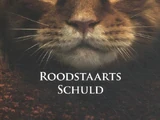 Roodstaarts schuld