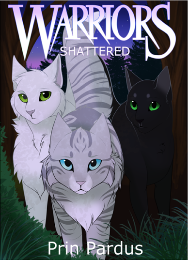 Shattered | Warriors: Shattered Wikia | Fandom