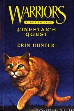 Firestar's Quest (Warriors Super Edition)