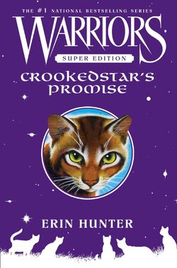 Warriors Super Edition: Crookedstar's Promise (Paperback)