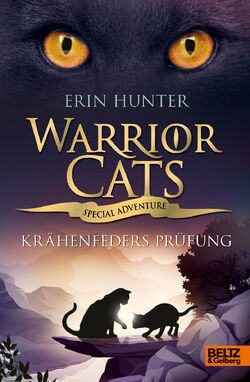 Warriors Super Edition: Crowfeather's Trial by Erin Hunter