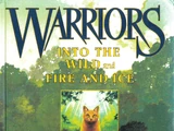 Into the Wild & Fire and Ice