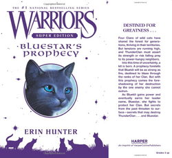 Warrior Cats Bluestars Prophecy / Recap - TV Tropes