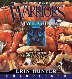 Warriors : The New Prophecy#5：twilight by Erin Hunter