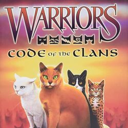 Warriors: Code of the Clans (Warriors Field Guide)