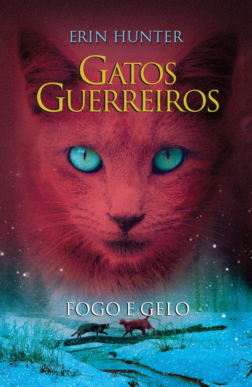 Fogo e Gelo | Wiki Gatos Guerreiros | Fandom, image size:827x1270