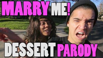 MARRY ME!! (DESSERT PARODY)