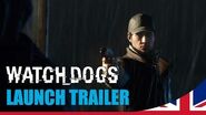 Watch Dogs - Launch trailer UK