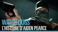 L'histoire d'Aiden Pearce