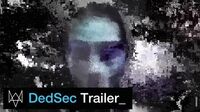 DedSec Trailer