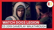 WATCH DOGS LEGION - E3 2019 GAMEPLAY WALKTHROUGH