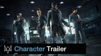Watch Dogs - Character Trailer
