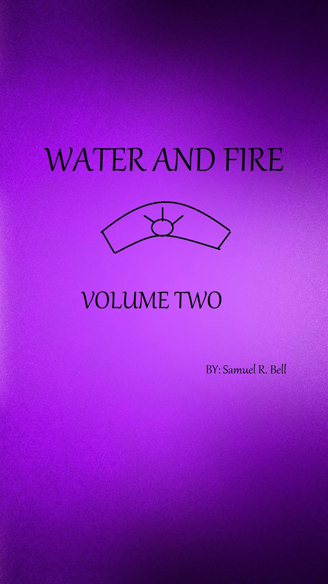 Water and Fire Volume Two Water and Fire Wikia Fandom