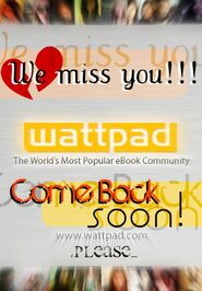 We Miss You Wattpad