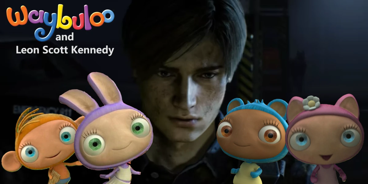 Waybuloo and Leon Scott Kennedy Waybuloo Wiki Fandom