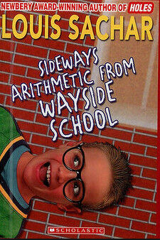 Sideways Arithmetic from Wayside School a book by Louis Sachar