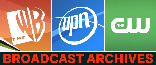 List of Shows/UPN The WB/UPN/CW Archive Wiki Fandom