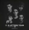 8 Letters Tour